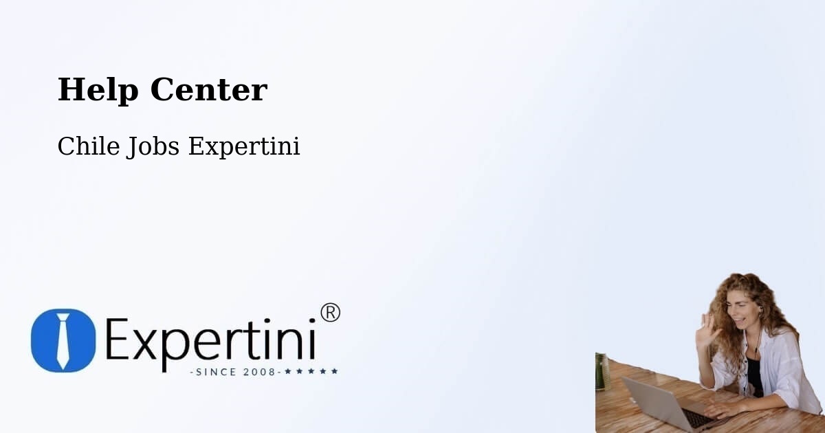 Help Center – Ollagüe - Chile Jobs Expertini